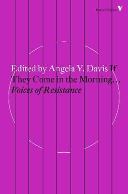 If They Come in the Morning...: Voices of Resistance