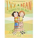 Ivy and Bean #5: Bound to be Bad