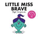Little Miss Brave (Little Miss Classic Library)
