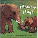 Mommy Hugs