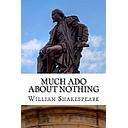 Much Ado About Nothing: A Play