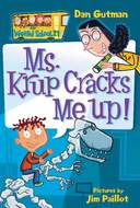 My Weird School #21: Ms. Krup Cracks Me Up!