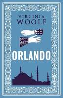 Orlando: Annotated Edition with the original 1928 illustrations and an updated extra material