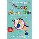 Princess Mirror-Belle and the Magic Shoes