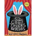 52 Series: Cool Tricks for Kids