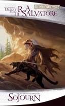 Sojourn: The Legend of Drizzt, Bk. III