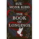 The Book of Longings: From the author of the international bestseller THE SECRET LIFE OF BEES