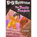 The Deadly Dungeon