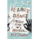 Agatha Raisin and the Deadly Dance
