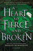 A Heart So Fierce and Broken
