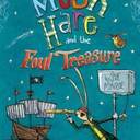 The Magnificent Moon Hare and the Foul Treasure