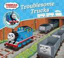 Thomas & Friends: Troublesome Trucks (Thomas Engine Adventures)