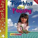 Touching and Feeling: Sparklers - Senses