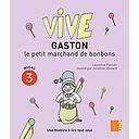 Vive Gaston Le Petit Marchand De Bonbons