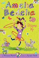 Amelia Bedelia Chapter Book #5: Amelia Bedelia Shapes Up