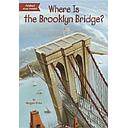 WHERE IS THE BROOKLYN BRIDGE