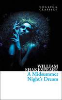 A Midsummer Night’s Dream (Collins Classics)
