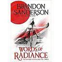 Words of Radiance Part Two: The Stormlight Archive Book Two