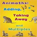 Animaths: Adding, Taking Away, and Multiples