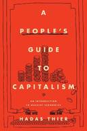 A People's Guide to Capitalism: An Introduction to Marxist Economics