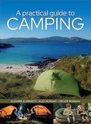 A Practical Guide to Camping