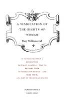 A Vindication of the Rights of Woman
