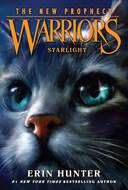 STARLIGHT WARRIORS THE NEW PROPHECY BOOK 4