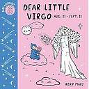 Baby Astrology: Dear Little Virgo