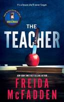 The Teacher: A Psychological Thriller