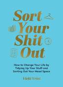 Sort Your Shit Out