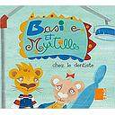 Basile Et Myrtille Chez Le Dentiste