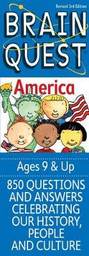 Brain Quest America: 850 Questions and Answers to Challenge the Mind. Teacher-Approved!