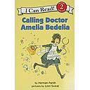 Calling Doctor Amelia Bedelia