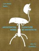 Furniture by Architects: From Aalto to Zumthor