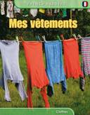 Mes vêtements = Clothes