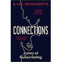 Connections: A Story of Human Feeling