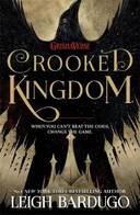 Crooked Kingdom: (Six of Crows Book 2)