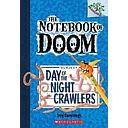 Day of the Night Crawlers (Notebook of Doom #2)