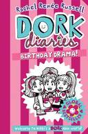 Dork Diaries: Birthday Drama!