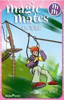 Magic Mates Go Wild!