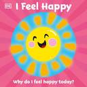 First Emotions: I Feel Happy