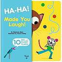 Ha-ha! Made You Laugh!