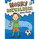 Henry Heckelbeck Never Cheats