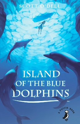The Island of the Blue Dolphin by Scott Dell 