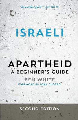Israeli Apartheid: A Beginner's Guide