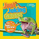 Just Joking Gross (Just Joking)