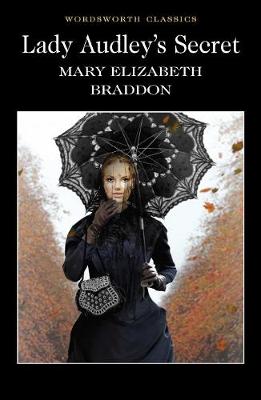Lady Audley’s Secret
