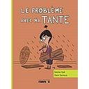 Le Probleme Avec Ma Tante