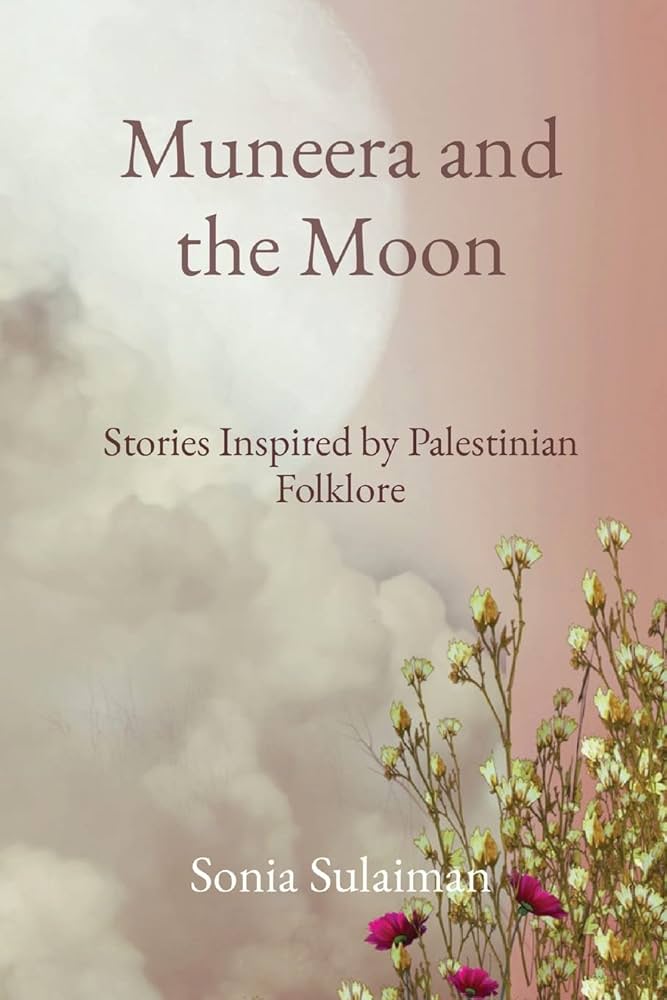 Muneera & The Moon