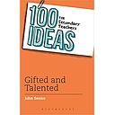 100 Ideas for Secondary Teachers: Gifted and Talented